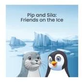 Pip and Sila: Friends on the Ice