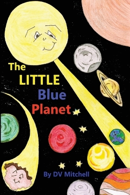 The Little Blue Planet: (With coloring pages and drawing pages activities)