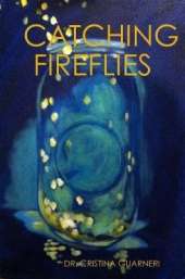 Catching Fireflies