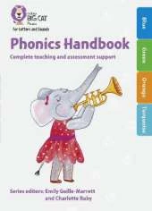 Phonics Handbook Blue to Turquoise: Full Support for Teaching Letters and Sounds
