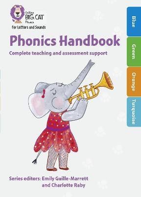 Phonics Handbook Blue to Turquoise: Full Support for Teaching Letters and Sounds