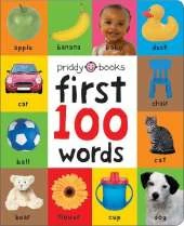 First 100 Words: A Padded Board Book