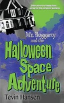 Mr. Boggarty and the Halloween Space Adventure