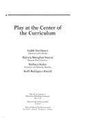 Play at the Center of the Curriculum