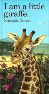 I Am a Little Giraffe