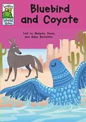 Leapfrog World Tales: Bluebird and Coyote
