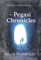 The Pegasi Chronicles: Book 2: The Portal