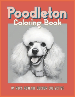Poodleton: Coloring Book