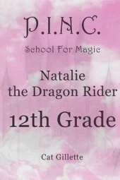 Natalie the Dragon Rider 12th Grade