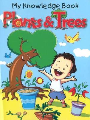 Plants & Trees: My Knowledge Book