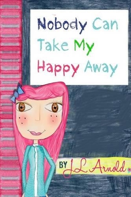 Nobody Can Take My Happy Away