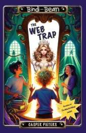 The Web Trap: A tech obsession fairytale