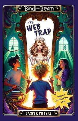 The Web Trap: A tech obsession fairytale