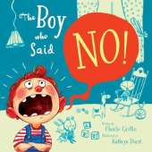 The Boy Who Said No