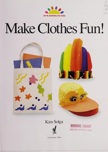 Make Clothes Fun!