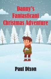 Danny's Fantasticani Christmas Adventure