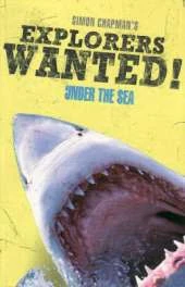 Explorers Wanted!: Under the Sea
