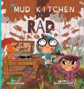 My Mud Kitchen is Rad