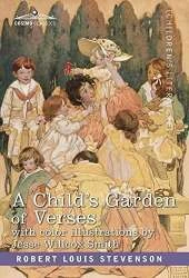 A Child's Garden of Verses: With Color Illustrations by Jessie Wilcox Smith