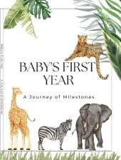Baby's First Years: A Journey Of Milestones