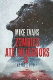 Dead Cold: The Dead Rise Series Book 3 (Zombies Ate the Neighbors)