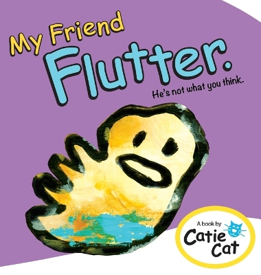 My Friend Flutter: He's Not What You Think.
