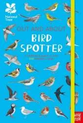 National Trust: Out and About Bird Spotter: A children’s guide to over 100 different birds