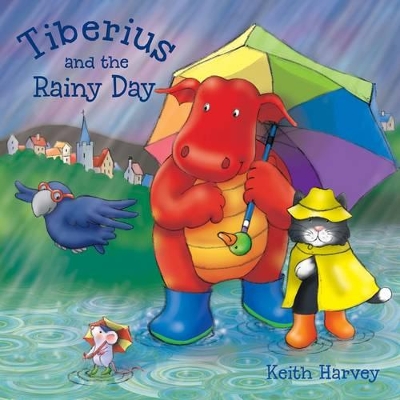 Tiberius and the Rainy Day