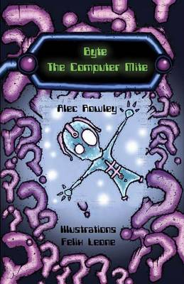 Byte, the Computer Mite