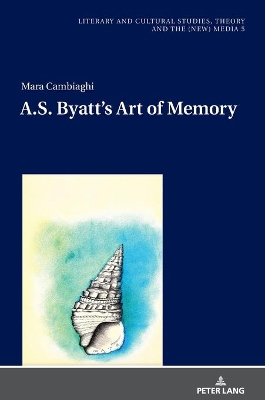 A.S. Byatt’s Art of Memory