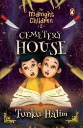 The Midnight Children: The Cemetery House