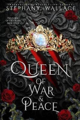Queen of War & Peace