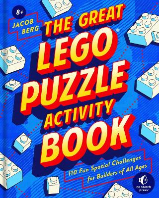 The Great LEGO Puzzle Book: 120 Creative Building Challenges