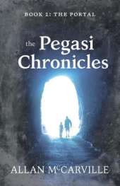 The Pegasi Chronicles: Book 2: The Portal