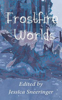 Frostfire Worlds: November 2019