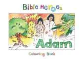 Bible Heroes Adam