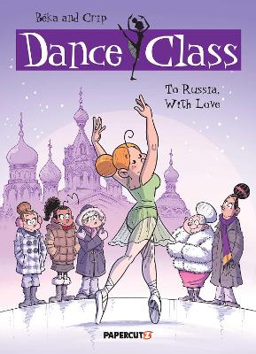 Dance Class #5: To Russia, With Love