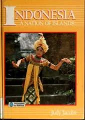Indonesia: A Nation of Islands