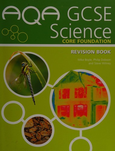 AQA GCSE Science Core Foundation