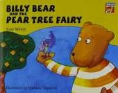 Billy Bear and the Pear Tree Fairy