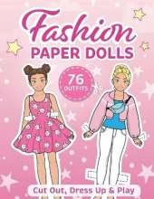 Cut out paper dolls: Fashion paper dolls for daughter or granddaughter