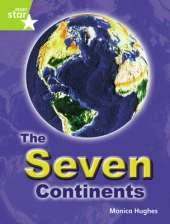 Rigby Star Guided: Lime Level: The Seven Continents (6 Pack) Framework Edition
