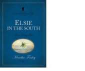 Elsie in the South