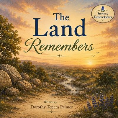 The Land Remembers