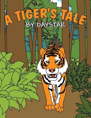A Tiger's Tale
