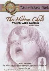 The Hidden Child: Youth with Autism