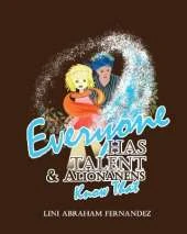 Everyone Has Talent: & Alionanens Know That