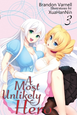 A Most Unlikely Hero, Volume 3