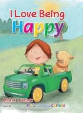 I Love Being Happy