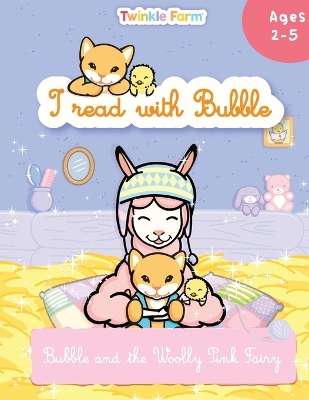 Bubble and the woolly pink fairy: I read with Bubble